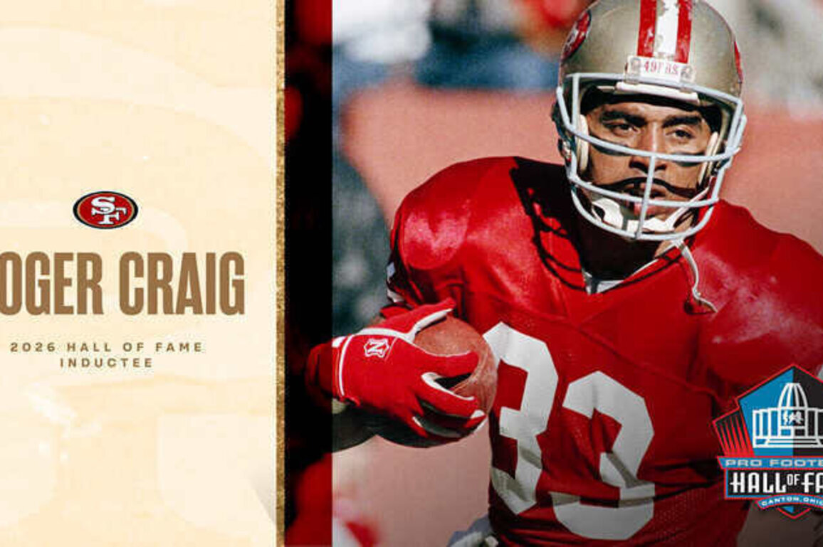 Roger Craig Named to Pro Football Hall of Fame Class of 2026