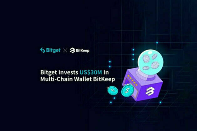 Bitget invests USD 30M in BitKeep broadening its Ce-DeFi ecosystem