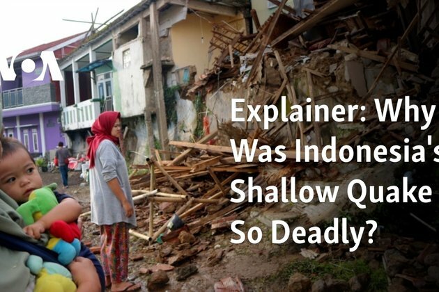 Explainer: Why Was Indonesia&#039;s Shallow Quake So Deadly