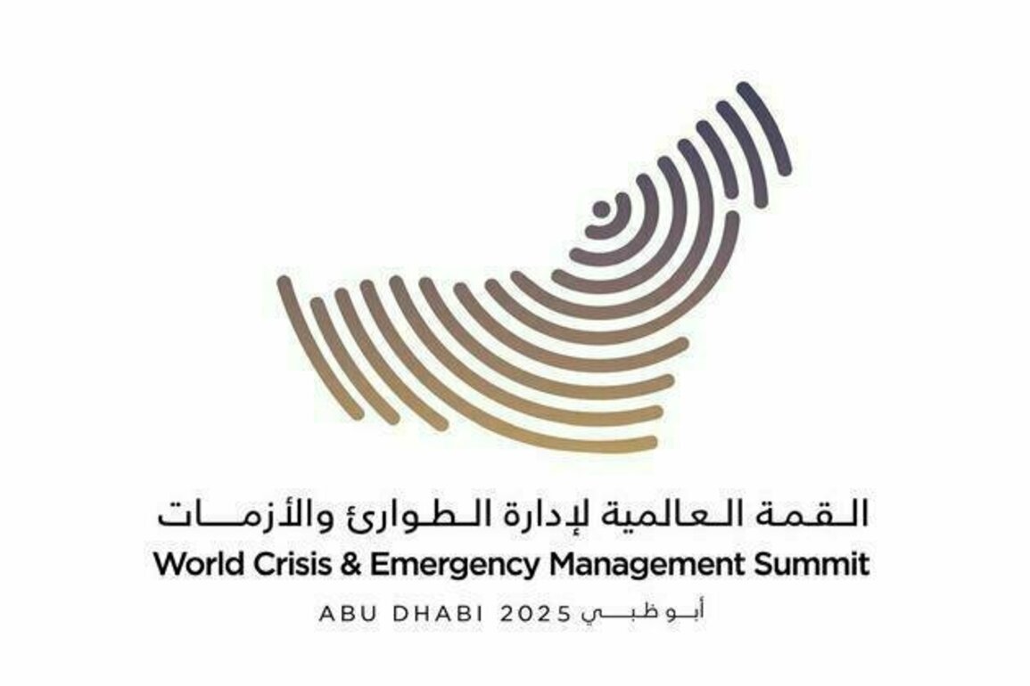 World Crisis and Emergency Management Summit to kick off in Abu Dhabi tomorrow