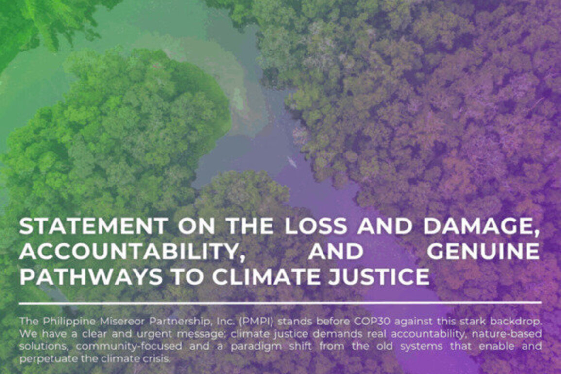 Statement of the Philippine Misereor Partnership, Inc. for COP30 on Loss and Damage, Accountability, and Genuine Pathways to Climate Justice