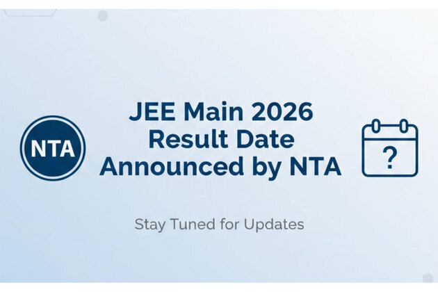 JEE Main 2026 Result Date announced by NTA