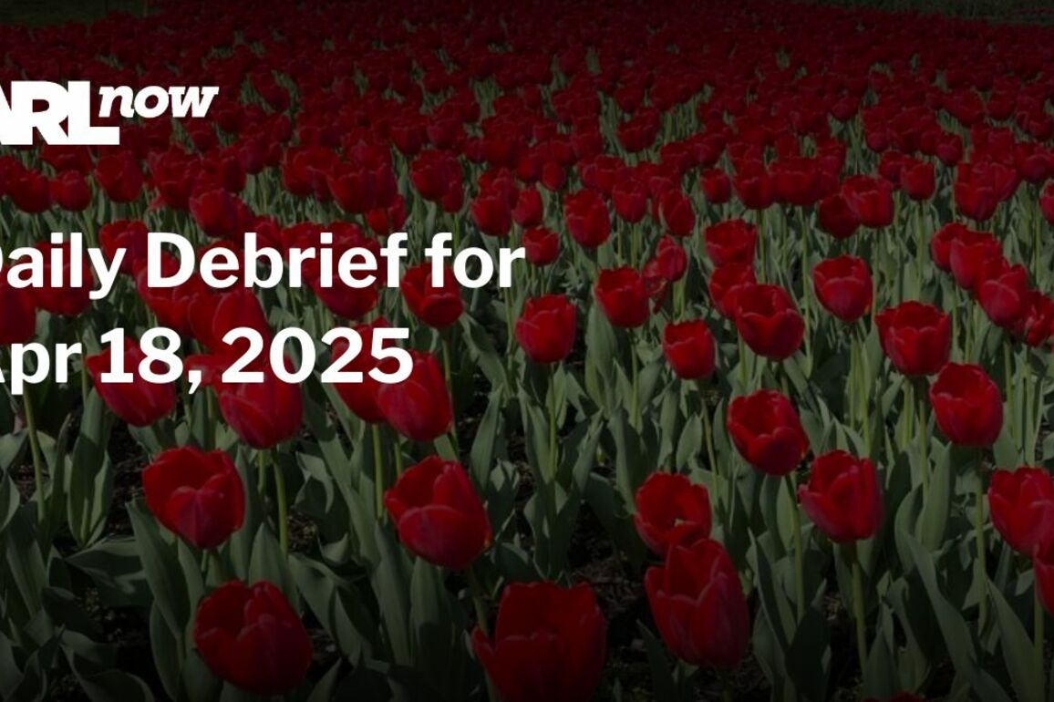 ARLnow Daily Debrief for Apr 18, 2025