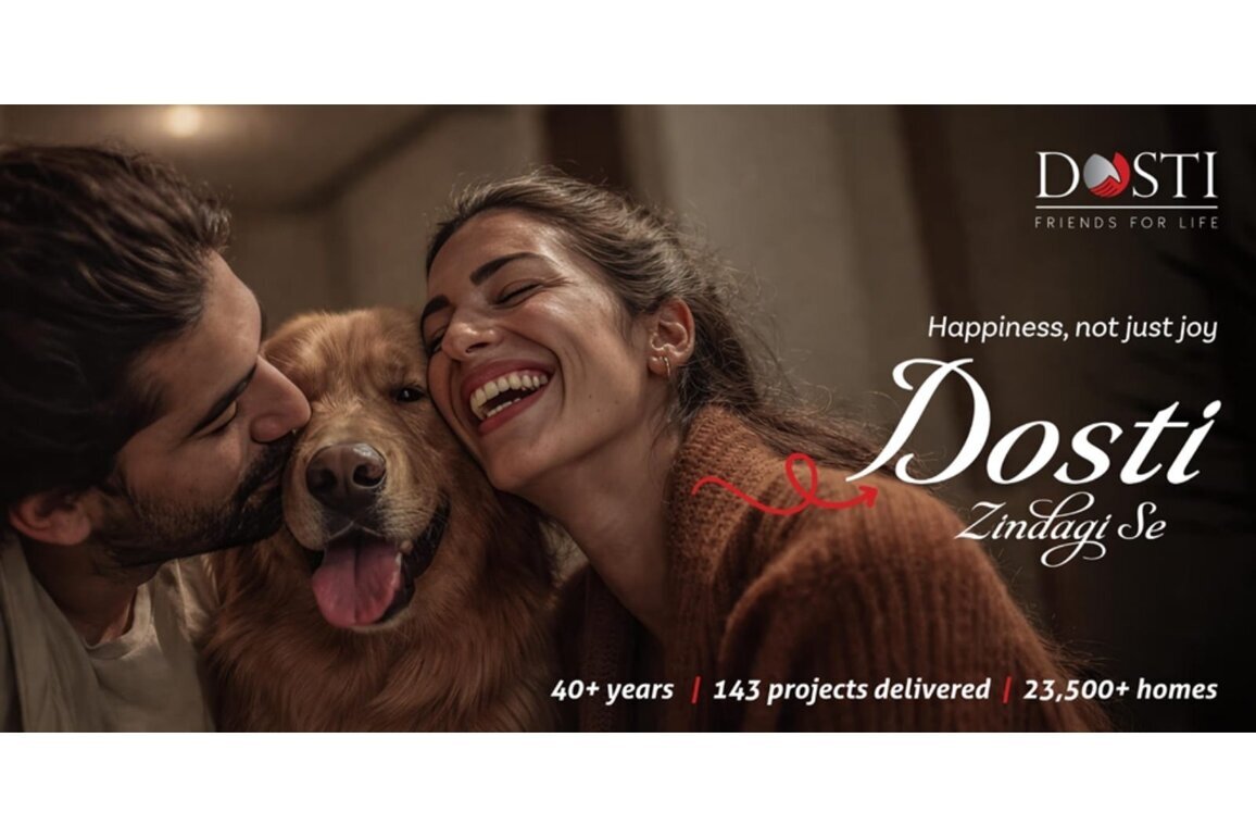 Bringing Living to Life: Dosti Realty Redefines Urban Well-being with 'Dosti Zindagi Se' Campaign