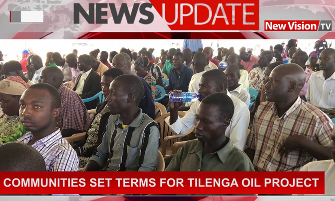 Communities set terms for Tilenga oil project Communities set terms for Tilenga oil project