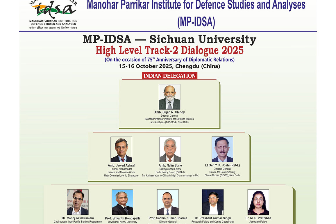MP-IDSA-Sichuan University High Level Track-2 Dialogue to be held October 15-16