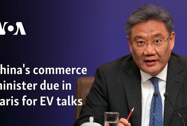 China&#039;s commerce minister due in Paris for EV talks