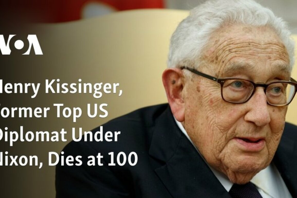Henry Kissinger, Former Top US Diplomat Under Nixon, Dies at 100