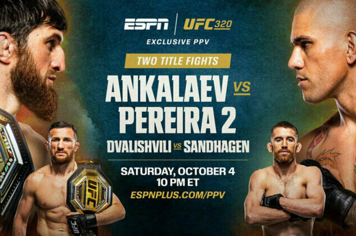 UFC 320: Ankalaev vs. Pereira 2 | Saturday, October 4
