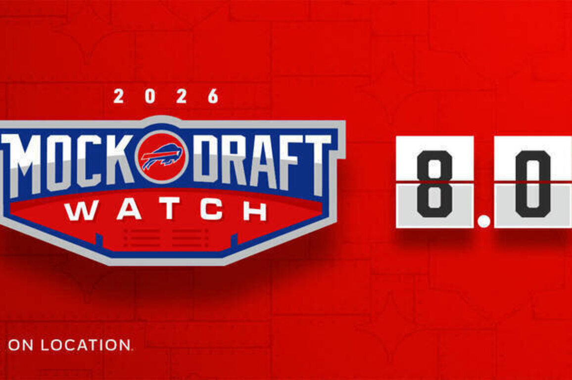 Buffalo Bills Mock Draft Watch 8.0 | 2026