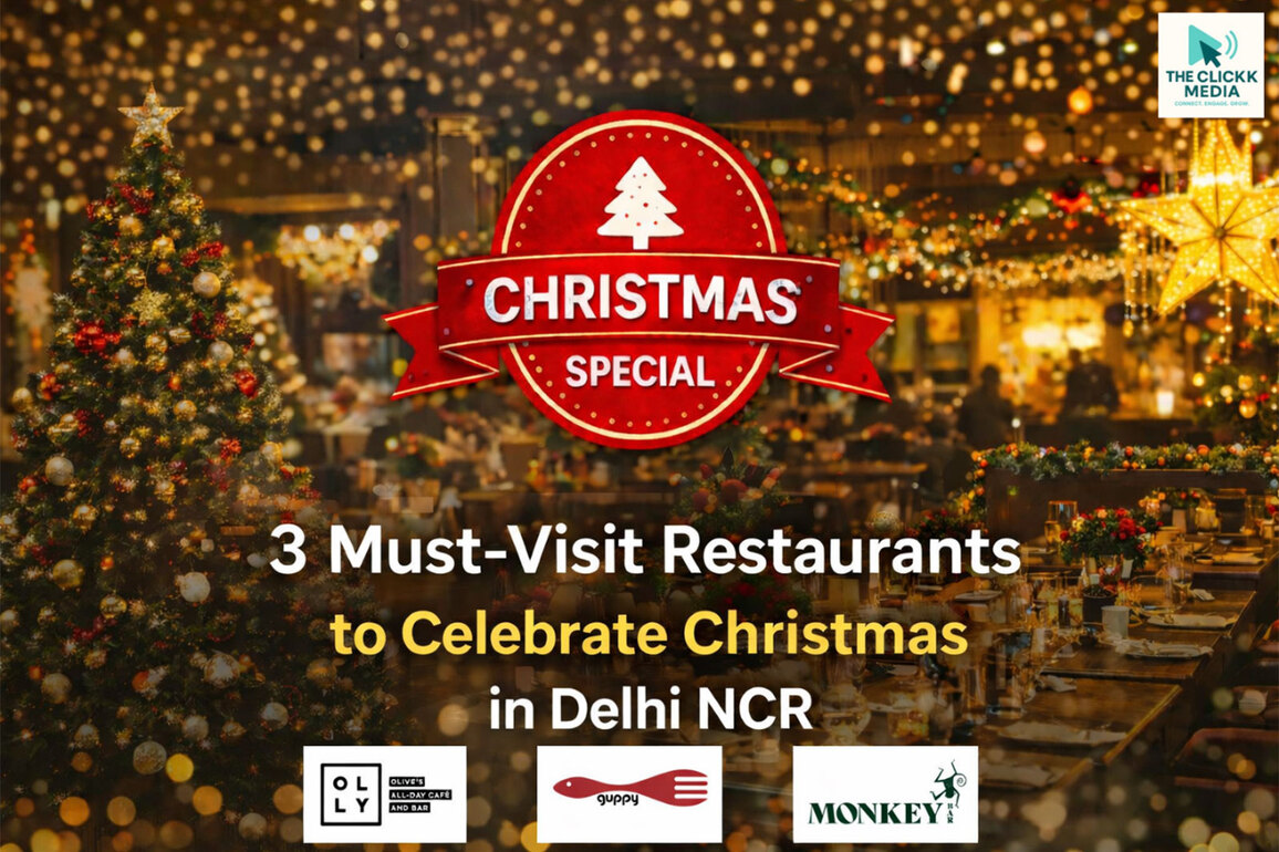3 Must-Visit Restaurants to Celebrate Christmas in Delhi NCR