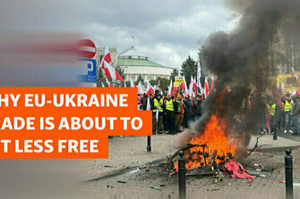 Why EU-Ukraine Trade Is About To Get Less Free