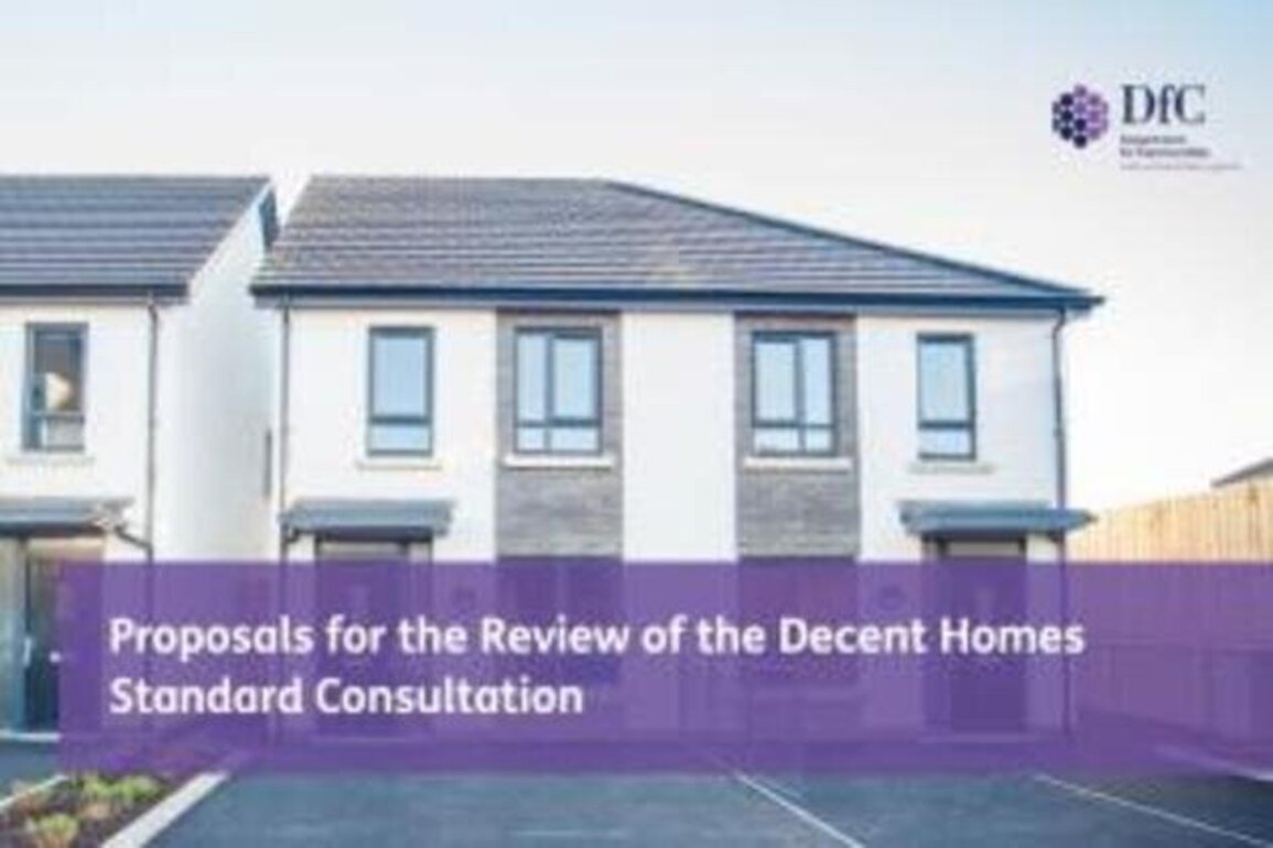 Communities Minister launches consultation on Decent Homes Standard for social homes