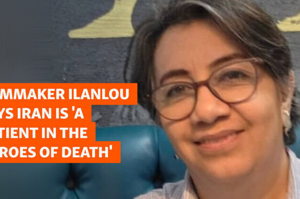 Filmmaker Ilanlou Says Iran Is 'A Patient In The Throes of Death' 