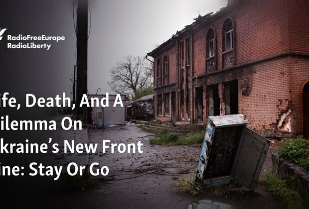 Life, Death, And A Dilemma On Ukraine&#039;s New Front Line: Stay Or Go