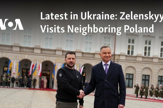 Latest in Ukraine: Zelenskyy Visits Neighboring Poland