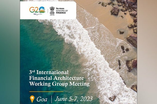Goa to host 3rd International Financial Architecture Working Group meeting starting Monday