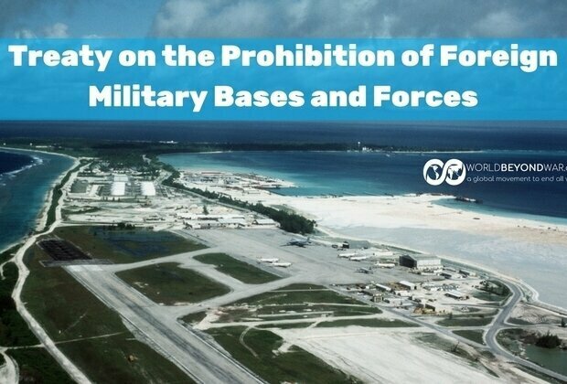 Treaty on the Prohibition of Foreign Military Bases and Forces