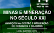 Fórum em Belo Horizonte debate a utilização de resíduos da mineração