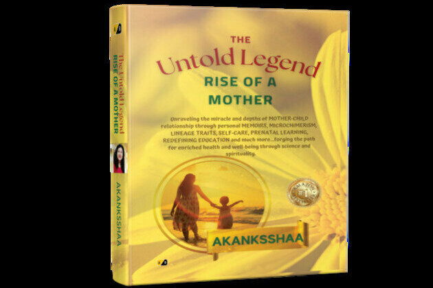 A Mother's Love Beyond Boundaries: "The Untold Legend: Rise of A Mother" by Akanksha Kulkarni