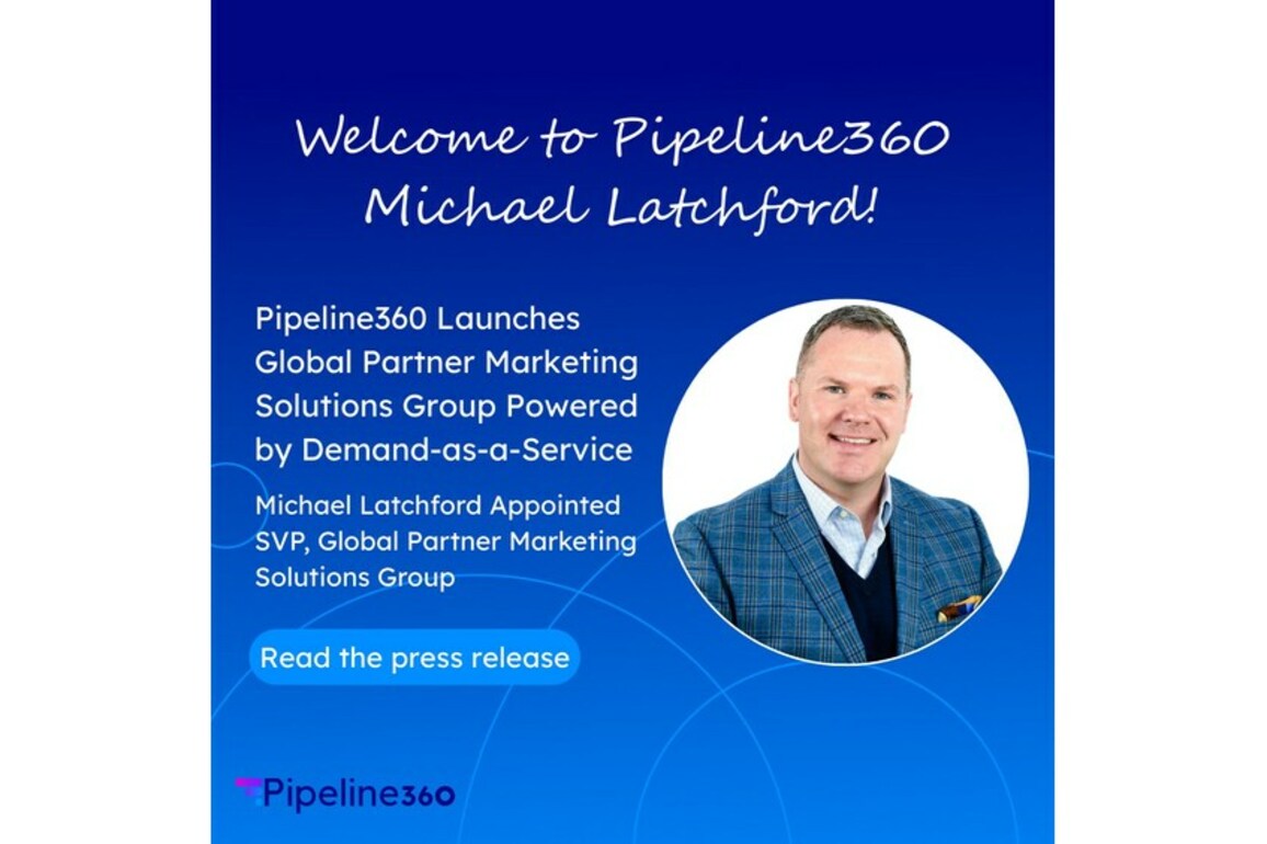 Pipeline360 Launches Global Partner Marketing Solutions Group Powered by Demand-as-a-Service