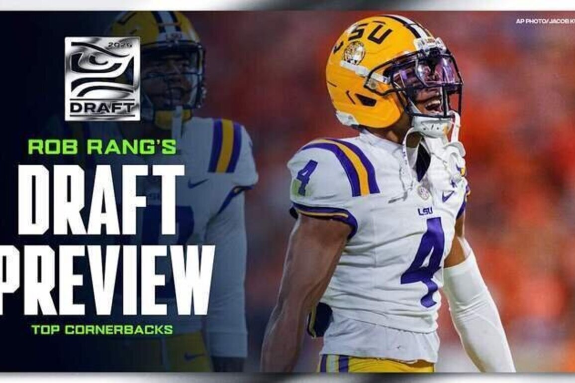 2026 Seahawks Draft Preview: Cornerback