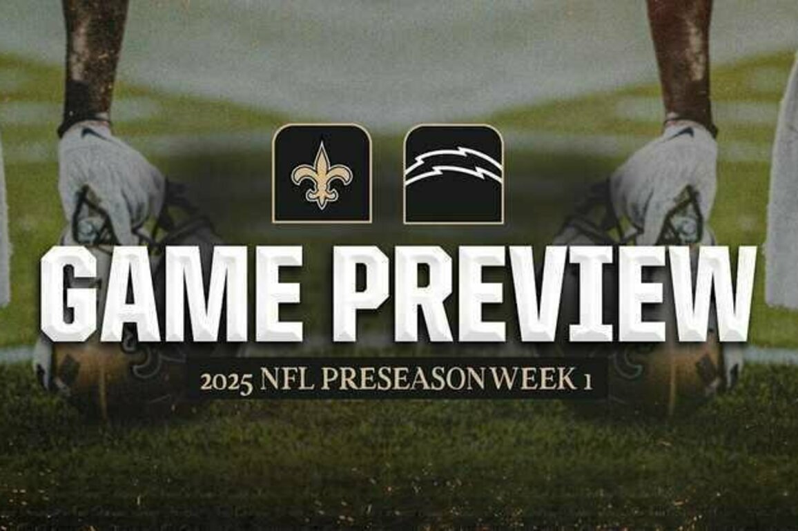 Game Preview: Chargers vs. Saints | 2025 NFL Preseason Week 1