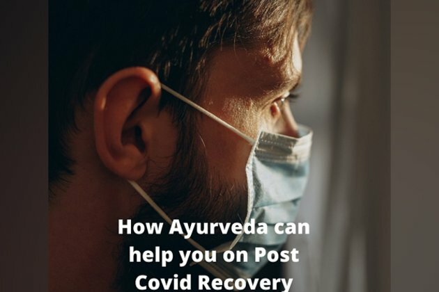 How Ayurveda could help to recover from COVID-19