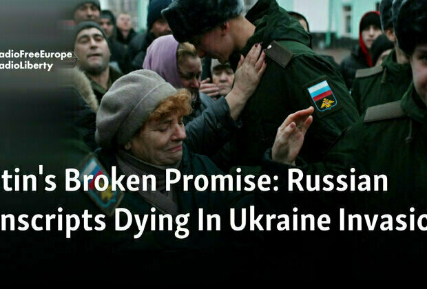 Putin's Broken Promise: Russian Conscripts Dying In Ukraine Invasion