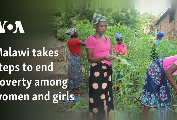 Malawi takes steps to end poverty among women and girls