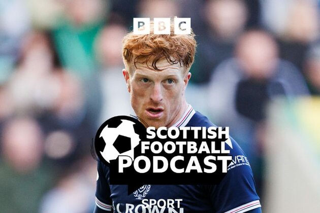 Scottish Football Podcast - Simon Murray for Scotland and a new face at Rangers&quest; - BBC Sounds