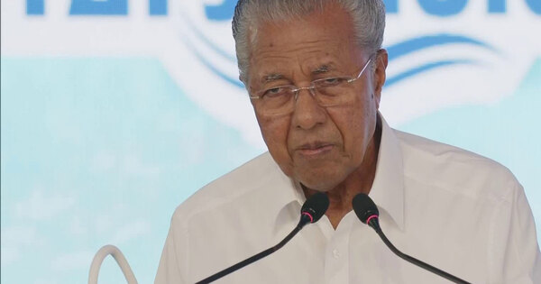   Economic backbone : Kerala CM Pinarayi Vijayan inaugurates Vizhinjam Seaport Phase 2