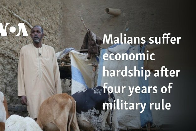 Malians suffer economic hardship after four years of military rule
