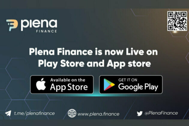 Plena Finance is now live on Play Store and App store