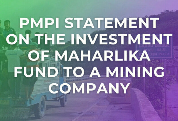 Calling on the Maharlika Investment Corporation to Withdraw its Support for Destructive Large-scale Mining Projects