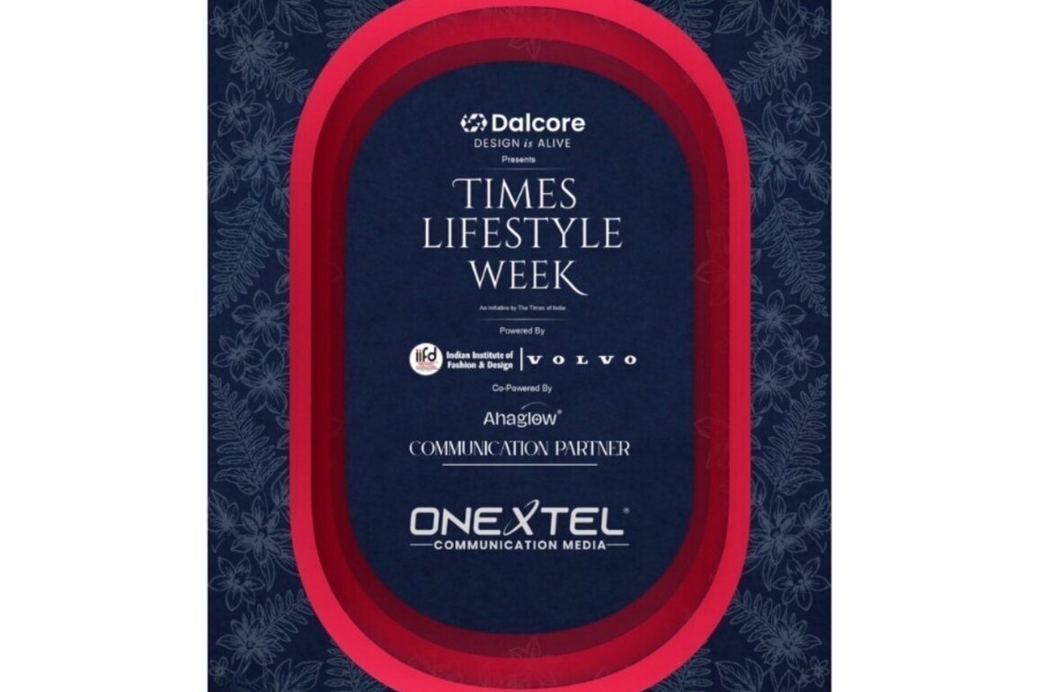 Times Fashion Week onboards Onextel Communication to Amplify Media, Influencer and Digital Outreach