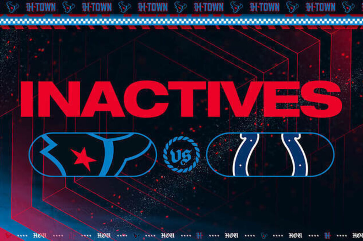 Texans Inactives: Week 18 vs Indianapolis Colts