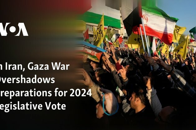 In Iran, Gaza War Overshadows Preparations for 2024 Legislative Vote