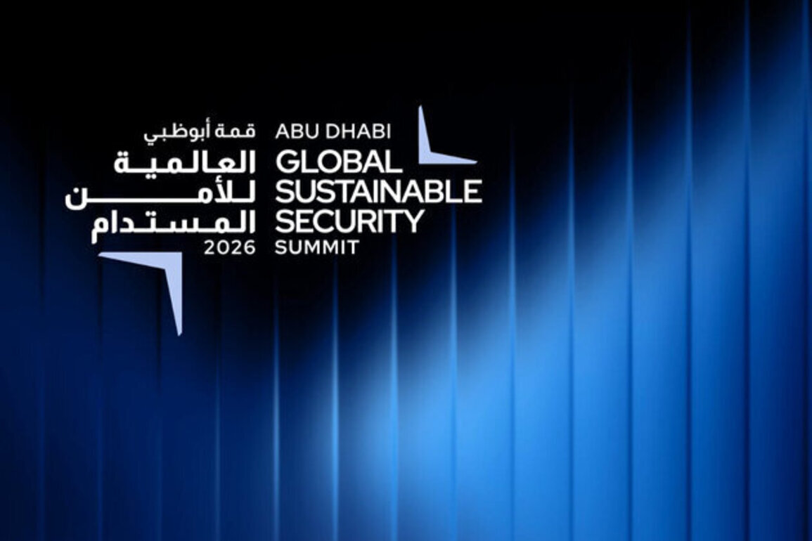 Abu Dhabi to host inaugural Global Sustainable Security Summit on 19 May