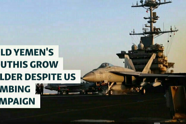 Yemen's Houthis Grow Bolder Despite US Bombing Campaign