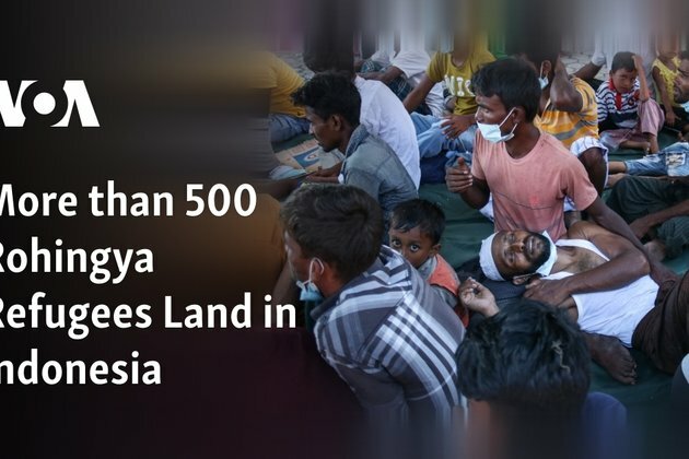 More than 500 Rohingya Refugees Land in Indonesia