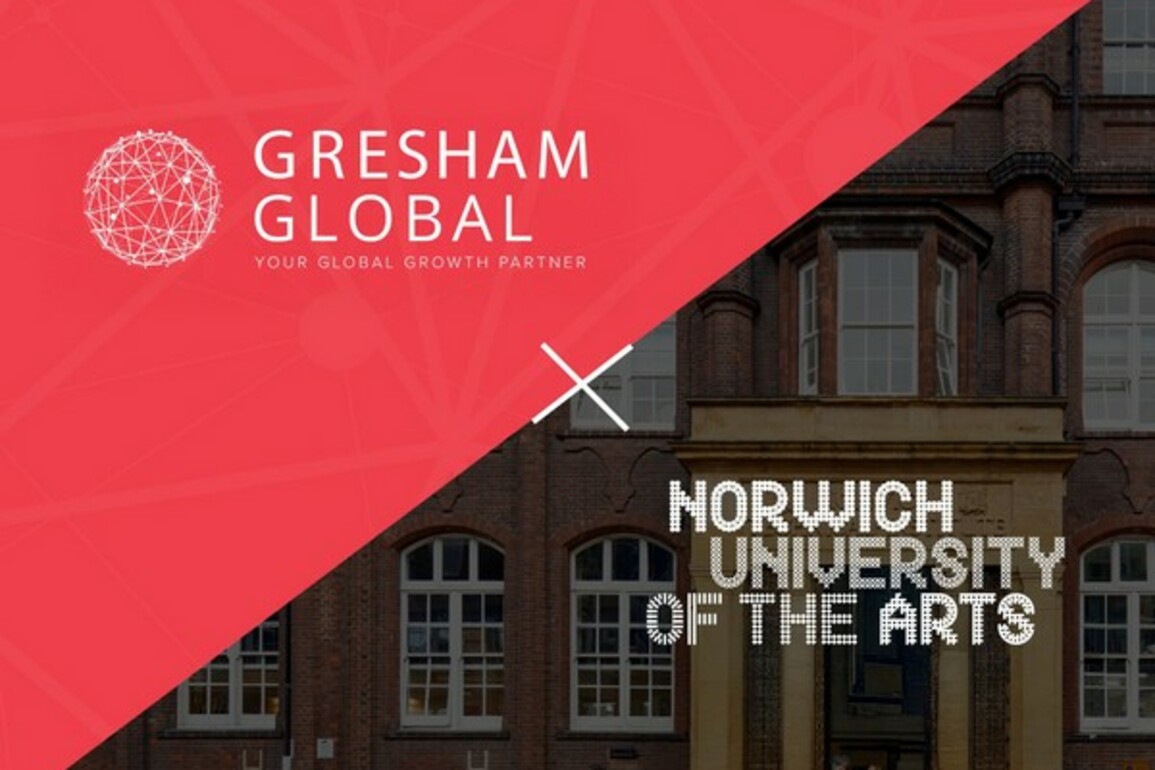 Gresham Global and Norwich University of the Arts Announce Strategic International Partnership