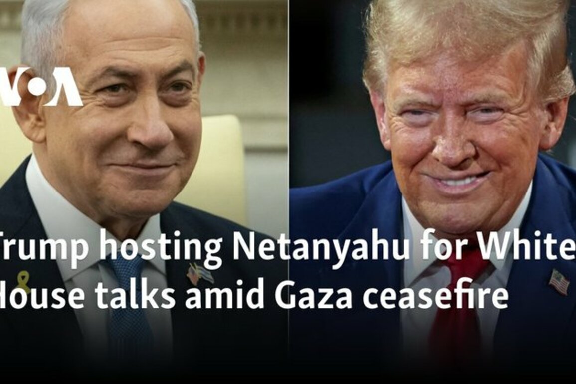 Trump hosting Netanyahu for White House talks amid Gaza ceasefire