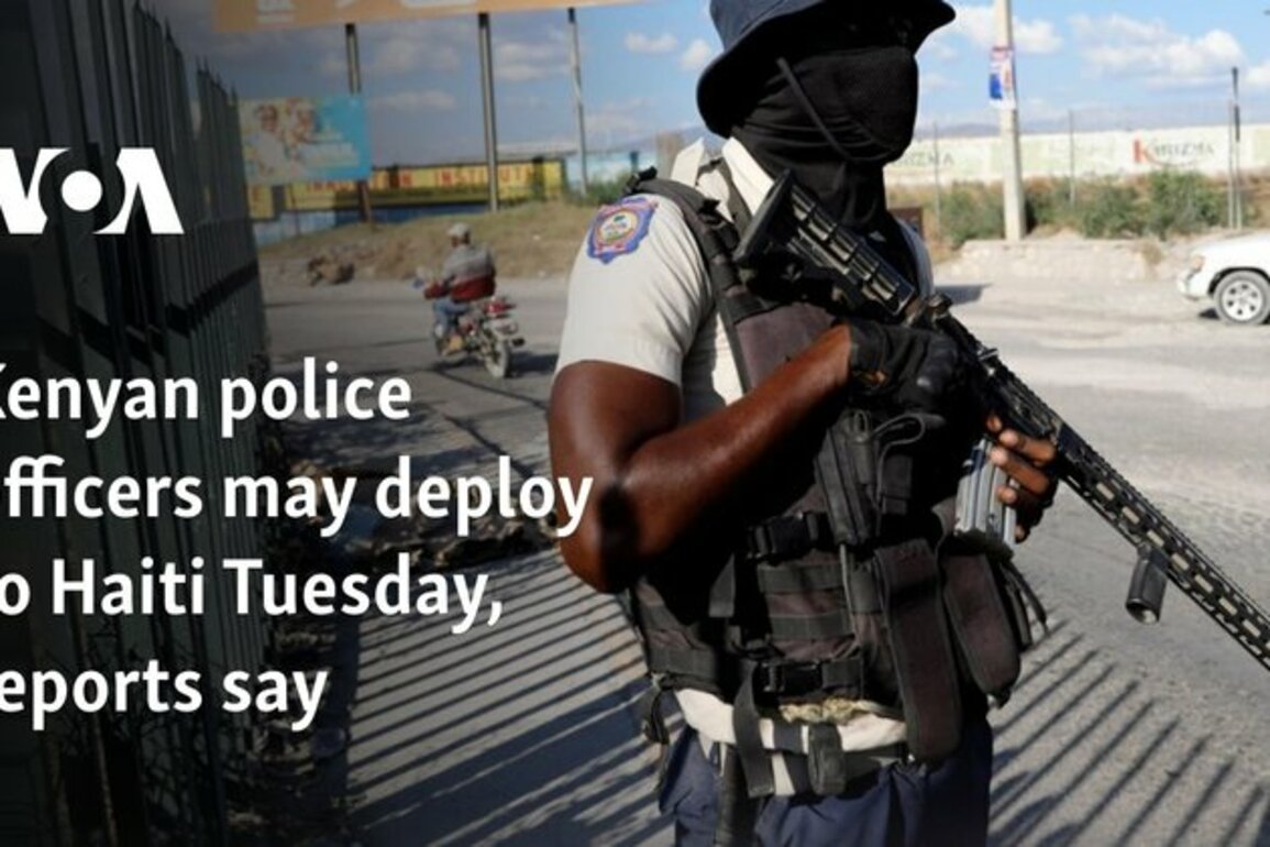 Kenyan police officers may deploy to Haiti Tuesday, reports say