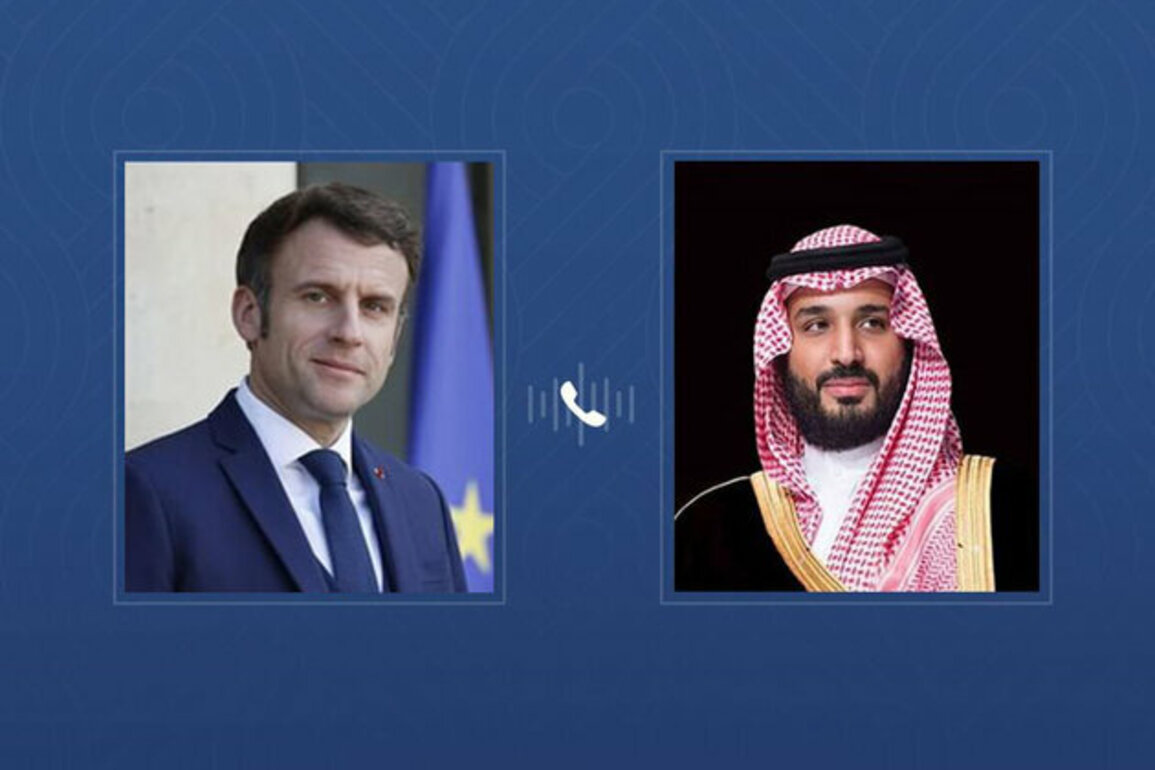 Saudi Crown Prince, French President discuss outcomes of High-level International Conference on Palestine