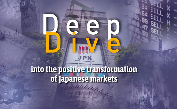 SP本②A Deep Dive into Financial Landscape Deep Dive: Japan's 'era of change' draws investors back after