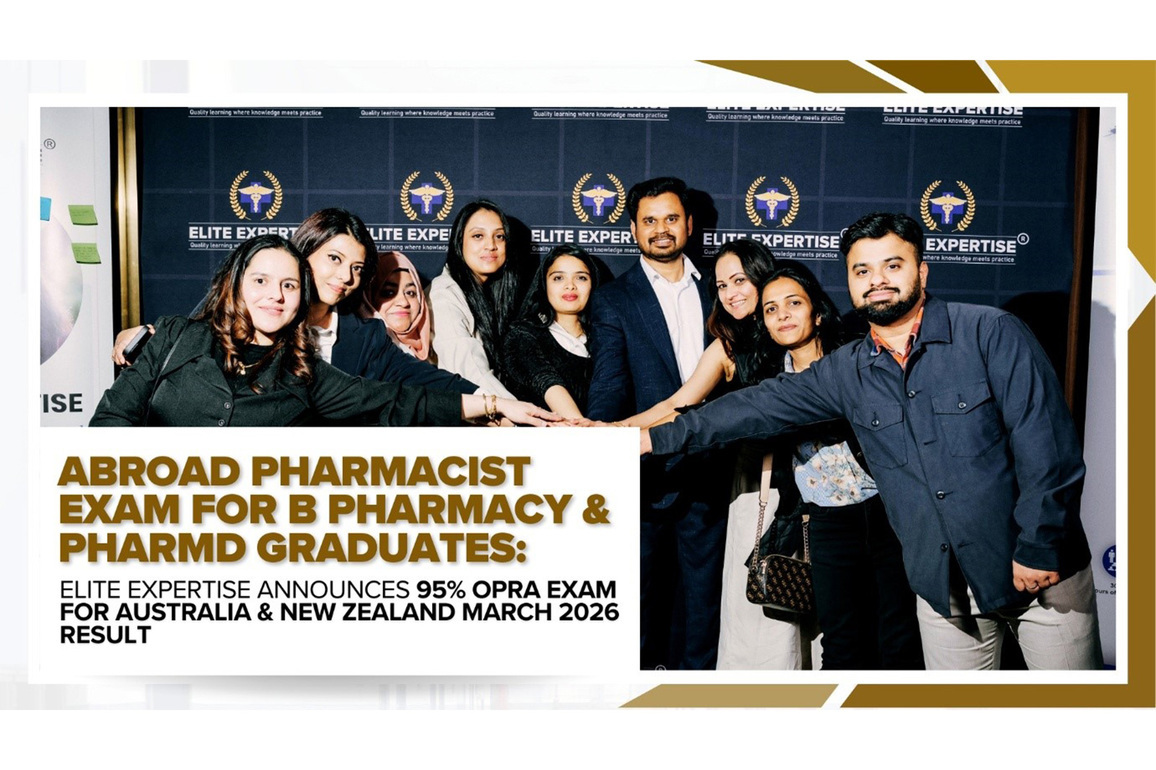 Abroad Pharmacist Exam for B Pharmacy & PharmD Graduates: Elite Expertise Announces 95% OPRA Exam for Australia & New Zealand March 2026 Result