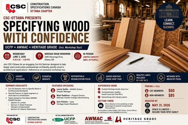 CSC Ottawa to host seminar and workshop tour on specifying architectural wood