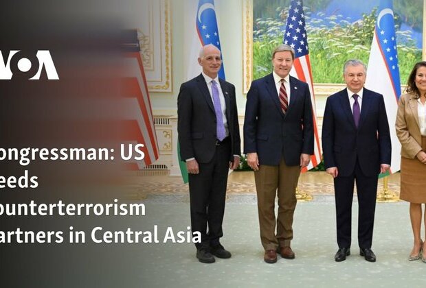 Congressman: US needs counterterrorism partners in Central Asia