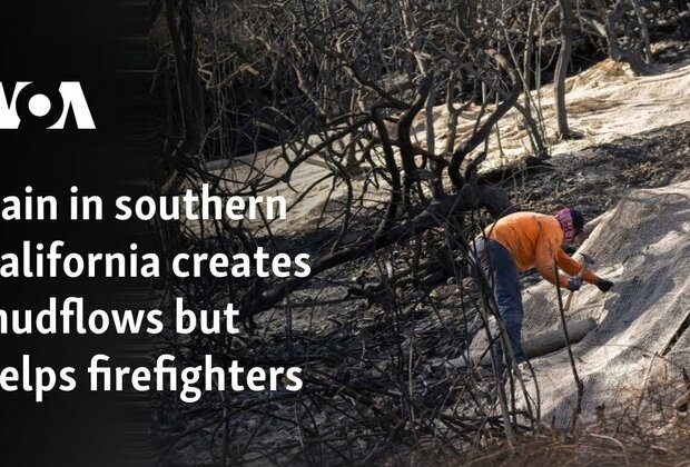 Rain in southern California creates mudflows but helps firefighters